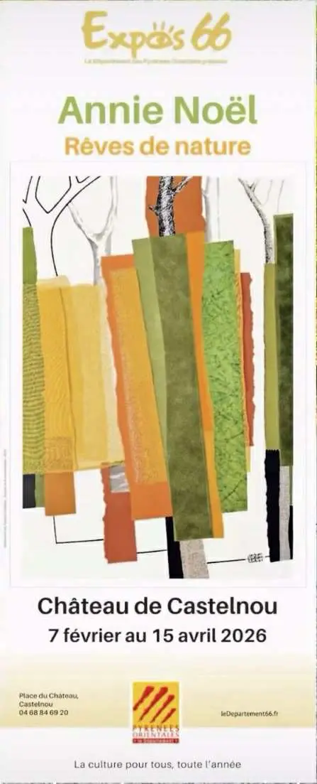 Exposition Annie Noël à Castelnou (février-avril 2026) : Plongée dans un univers poétique