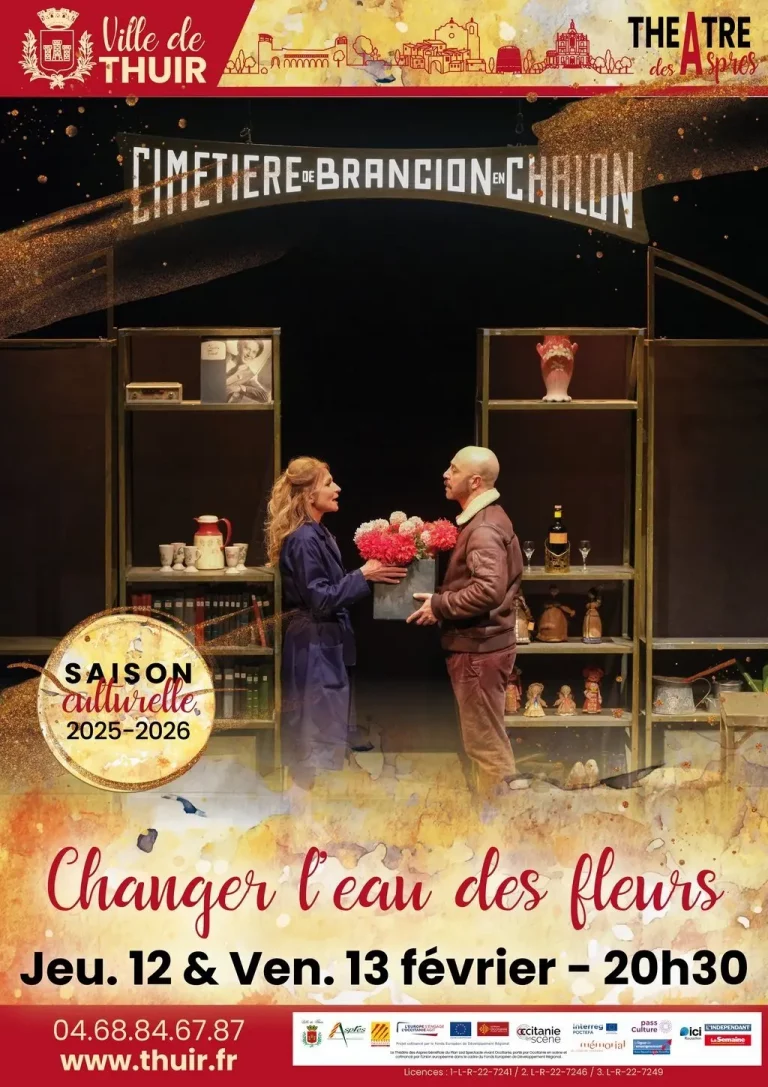 Thuir - Février 2026 - Théâtre : Découvrez « Changer l’eau des fleurs »