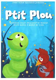Les Angles - 17 février - Spectacle pour enfants : Vivez l'émerveillement avec « Ptit Plou » !
