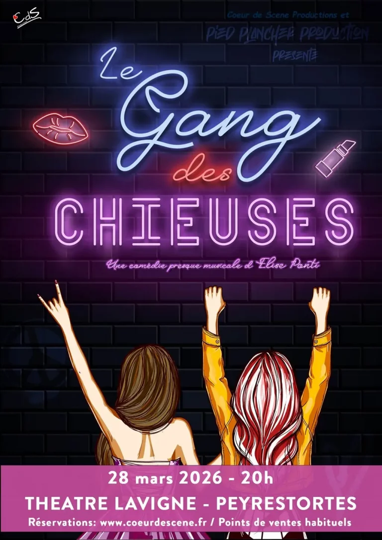 Spectacle à Peyrestortes le 28 mars : « Le Gang des Chieuses », une comédie électrique et hilarante