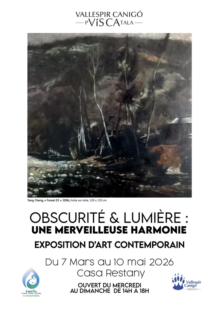 Amélie-les-Bains 2026 : Expo « Obscurité et Lumière » à la Casa Restany