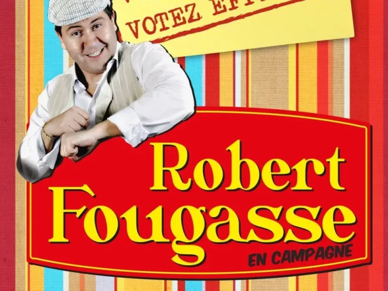Perpignan - Mars 2023 - One-man-show hilarant "Robert Fougasse : Et Cum Que Je Me Présente"