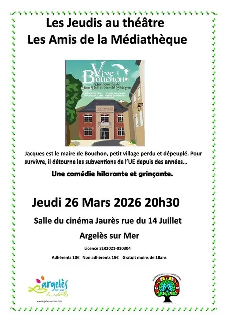Argelès-sur-Mer | 26 mars | Comédie « Vive Bouchon » | Une soirée théâtrale pleine d'humour