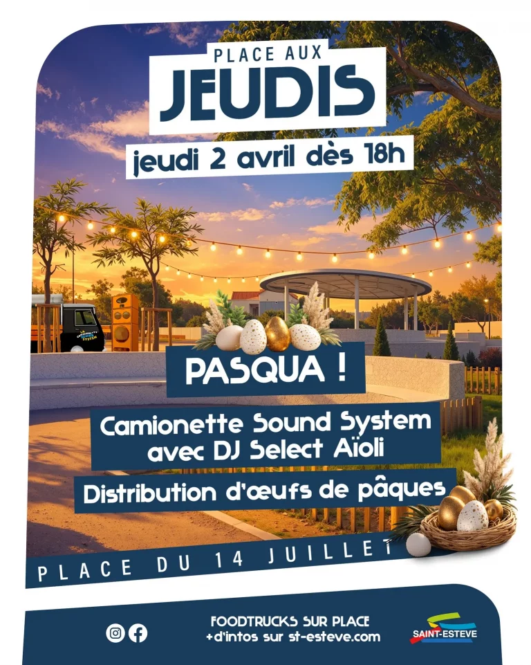 Saint-Estève, 2 avril : Place aux Jeudis - Une soirée festive pour toute la famille