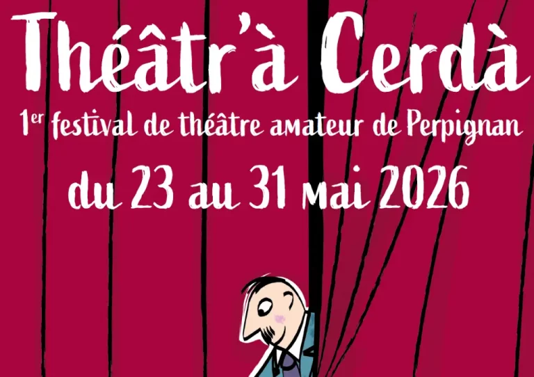 Théâtr’à Cerdà 2023 à Perpignan : une semaine dédiée au théâtre amateur